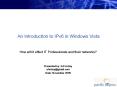 An Introduction to IPv6 in Windows Vista PowerPoint PPT Presentation