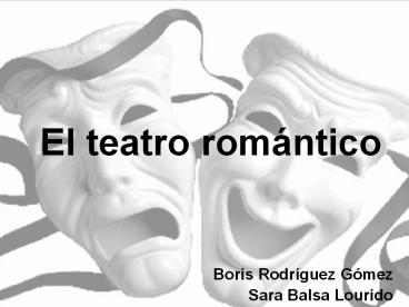 El teatro romбntico