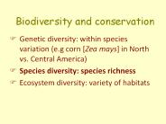 Biodiversity and conservation