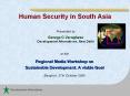 Human Security in South Asia PowerPoint PPT Presentation