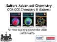 Salters Advanced Chemistry OCR GCE Chemistry B (Salters) PowerPoint PPT Presentation