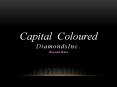Capital Coloured Diamonds