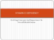 Evolving Concepts And Importance In Overall Health Status