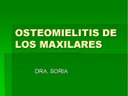OSTEOMIELITIS DE LOS MAXILARES