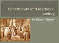 Christianity and Medieval society PowerPoint PPT Presentation