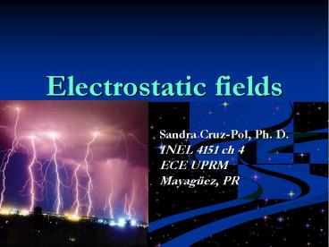 Electrostatic fields