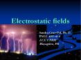 Electrostatic fields PowerPoint PPT Presentation