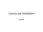 Carriers and Modulation