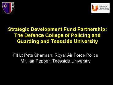 Flt Lt Pete Sharman, Royal Air Force Police