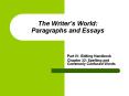 The Writer’s World: Paragraphs and Essays PowerPoint PPT Presentation
