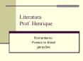 Literatura Prof. Henrique PowerPoint PPT Presentation