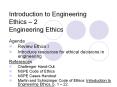 Introduction to Engineering Ethics – 2 Engineering Ethics PowerPoint PPT Presentation