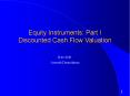 Equity Instruments: Part I Discounted Cash Flow Valuation PowerPoint PPT Presentation