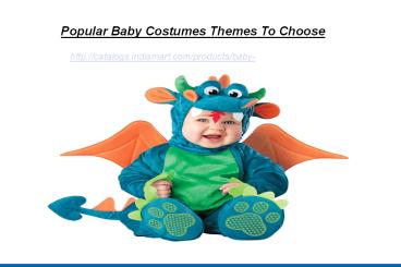 Popular Baby Costumes Themes To Choose