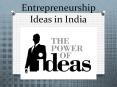 Entrepreneurship Ideas in India PowerPoint PPT Presentation