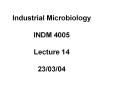 Industrial Microbiology PowerPoint PPT Presentation
