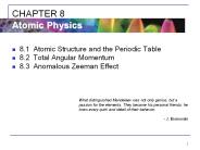 8.1Atomic Structure and the Periodic Table