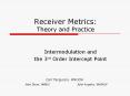 Receiver Metrics: Theory and Practice PowerPoint PPT Presentation