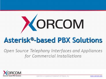 Asterisk®-based PBX Solutions