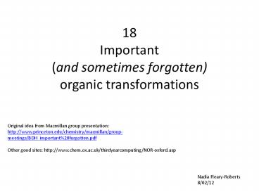 18 Important (and sometimes forgotten) organic transformations