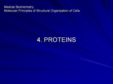Medical Biochemistry Molecular Principles of Structural Organization of Cells