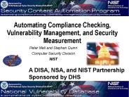 Automating Compliance Checking, Vulnerability Management, and Security Measurement