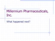 Millennium Pharmaceuticals, Inc.