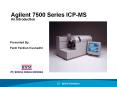 Agilent 7500 Series ICP-MS PowerPoint PPT Presentation