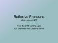 Reflexive Pronouns Mini-Lesson 82 PowerPoint PPT Presentation
