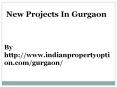New Projects In Gurgaon Call 9650268727 PowerPoint PPT Presentation