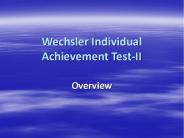 Wechsler Individual Achievement Test-II PowerPoint PPT Presentation