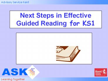 Next Steps in Effective Guided Reading for KS1