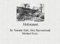 Holocaust PowerPoint PPT Presentation