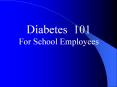 Diabetes 101 PowerPoint PPT Presentation
