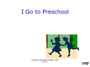 I Go to Preschool