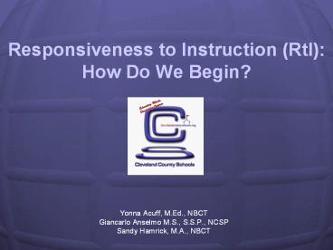 Responsiveness to Instruction (RtI): How Do We Begin?