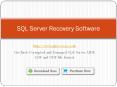 SQL Recovery - Best for Recovery SQL Server Database PowerPoint PPT Presentation