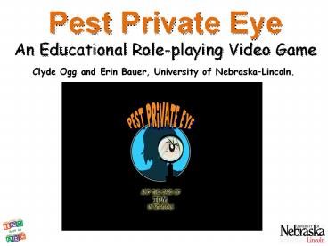 Pest Private Eye An Educational Role-playing Video Game