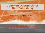 Common Obstacles for Self-Publishing