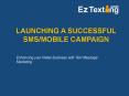 Text Message Marketing: Harnessing the Power of Mobile for Your Business PowerPoint PPT Presentation