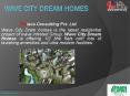 Wave City Dream Homes