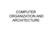 COMPUTER ORGANIZATION AND ARCHITECTURE
