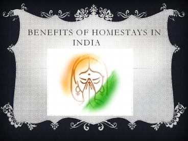 Benefits of Homestays in India