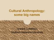Cultural Anthropology: some big names