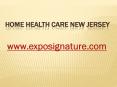 Home Health Care New Jersey PowerPoint PPT Presentation