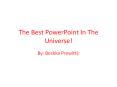 the best powerpoint in the world PowerPoint PPT Presentation