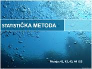 STATISTICKA METODA