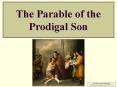 The Parable of the Prodigal Son PowerPoint PPT Presentation