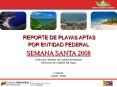 REPORTE DE PLAYAS APTAS POR ENTIDAD FEDERAL SEMANA SANTA PowerPoint PPT Presentation