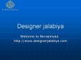 designer jalabiya PowerPoint PPT Presentation